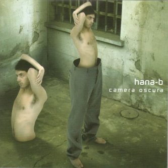 Copertina dell'album Camera Oscura, di Hana-B