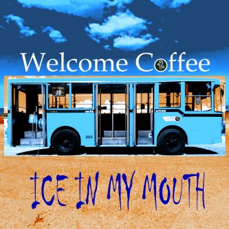 Ice in My Mouth (Single)