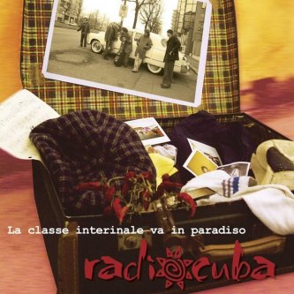 Copertina dell'album La classe interinale va in paradiso, di Radiocuba
