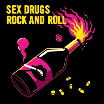 Sex Drugs Rock And Roll