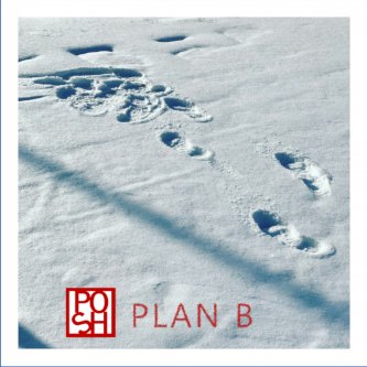 Copertina dell'album Plan B, di Posh