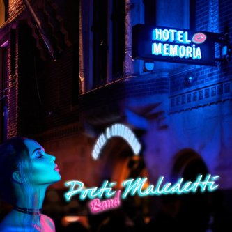 Copertina dell'album Hotel Memoria, di Poeti Maledetti Band