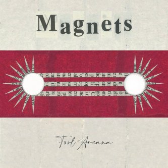 Copertina dell'album Magnets, di Fool Arcana