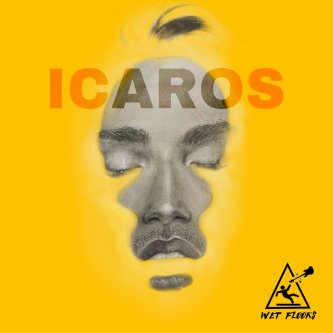 Copertina dell'album Icaros, di Wet Floors