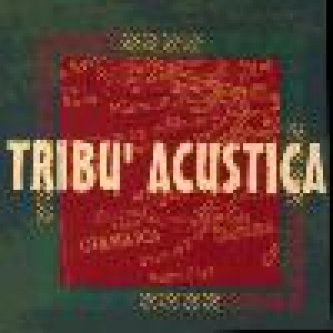 Copertina dell'album s.t., di Tribu' Acustica [Lazio]