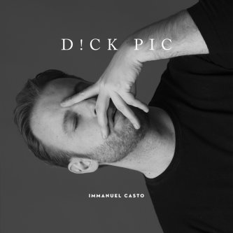 Copertina dell'album D!ck Pic, di Immanuel Casto