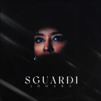 Copertina dell'album Sguardi, di johara