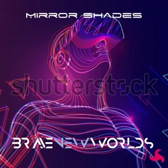 Mirror Shades
