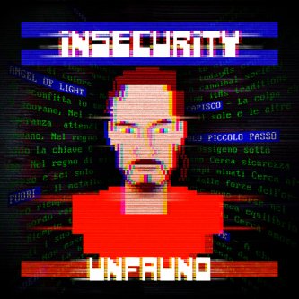 Copertina dell'album Insecurity, di UnFauno