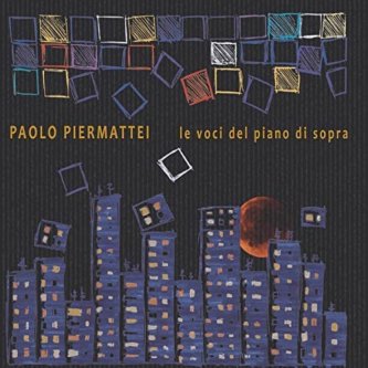 Le voci del piano di sopra