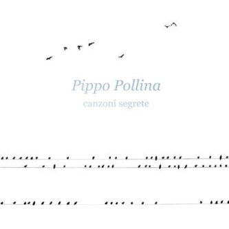 Copertina dell'album Canzoni segrete, di Pippo Pollina