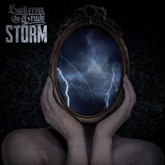 Copertina dell'album STORM, di Back From The Grave