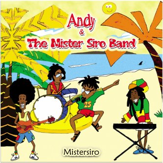 Andy & The Mister Siro Band