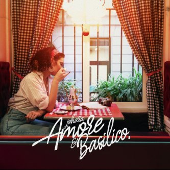 Copertina dell'album Amore & Basilico, di johara