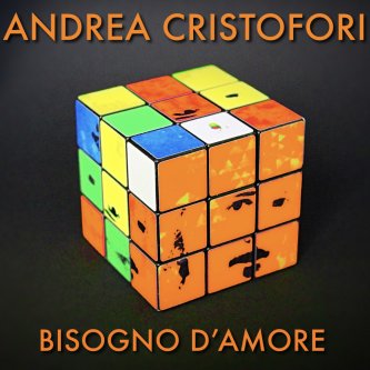 Copertina dell'album Bisogno d'amore (Rockit Preview), di Andrea Cristofori