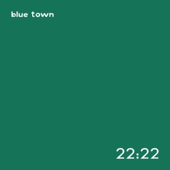 Copertina dell'album 22:22, di Blue Town