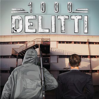 Copertina dell'album 1000 Delitti, di ¡dola Theatri