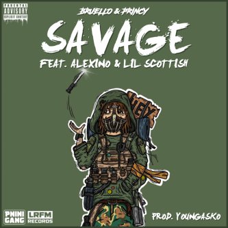 Copertina dell'album Savage (feat. Alexino & Lil Scottish), di Bruello & Princy