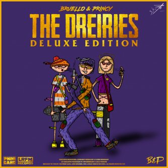 Copertina dell'album The Dreiries (Deluxe), di Bruello & Princy