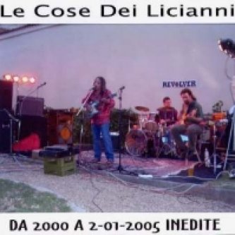 Copertina dell'album Da 2000 A 2-01-2005 (serie provini), di Le Cose dei Licianni