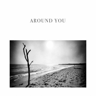 Around you
