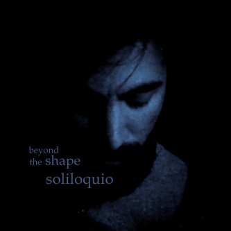 Copertina dell'album Soliloquio, di Beyond the Shape