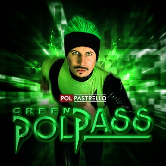 Copertina dell'album Green Pass Pol Pass, di PolPastrello