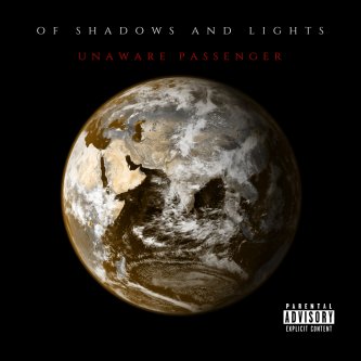 Copertina dell'album Unaware Passenger, di Of Shadows And Lights