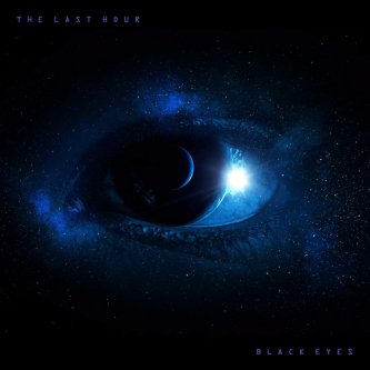 Copertina dell'album Black Eyes, di The Last Hour