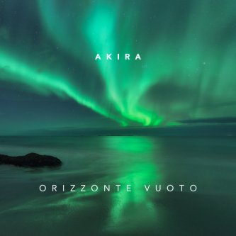 Copertina dell'album Orizzonte Vuoto, di Akira