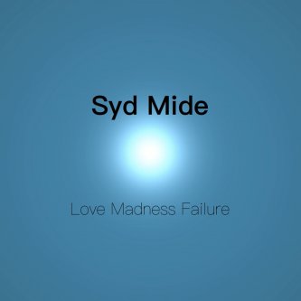 Love Madness Failure