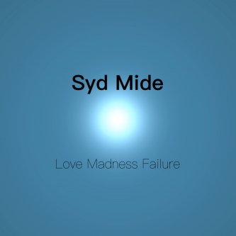 Love Madness Failure