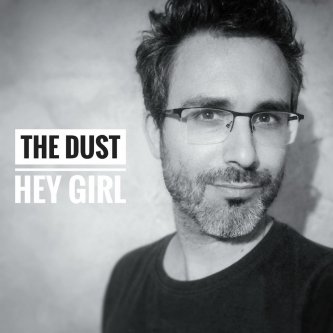 Copertina dell'album Hey Girl, di The DusT