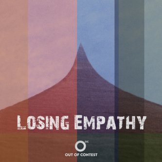 Copertina dell'album Losing Empathy, di Out of Contest