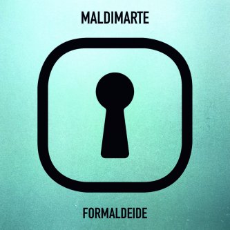 Copertina dell'album Formaldeide, di Maldimarte