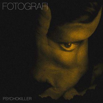 Copertina dell'album Fotografi, di Psychokiller