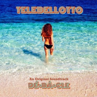 Copertina dell'album Débâcle, di Telebellotto