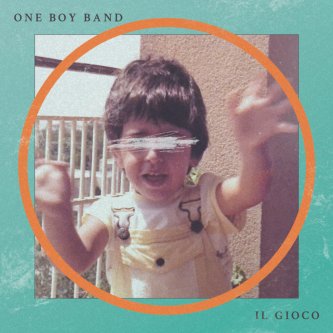 Copertina dell'album Il gioco, di One Boy Band