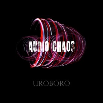 Copertina dell'album UROBORO, di Audio Chaos