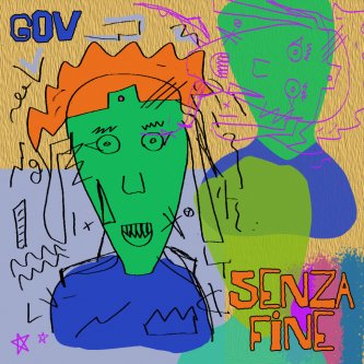 Copertina dell'album Senza Fine, di GOV