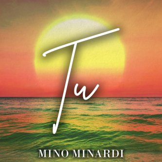 Copertina dell'album TU, di Mino Minardi