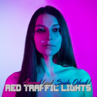 Copertina dell'album Red Traffic Lights (prod. Sandro Odoardi), di Ariannah