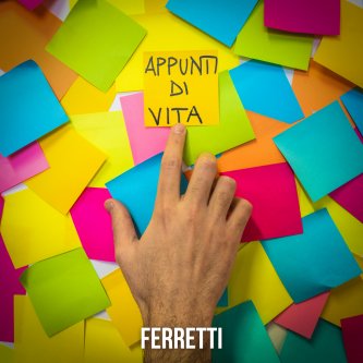 Copertina dell'album Appunti di vita, di Ferretti
