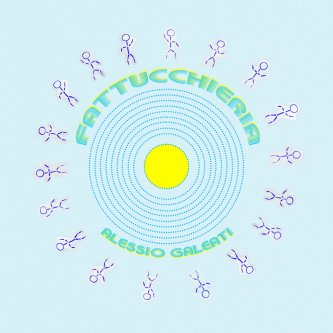 Copertina dell'album Fattucchieria, di Alessio Galeati