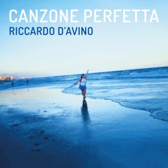 Copertina dell'album Canzone Perfetta, di Riccardo D'Avino