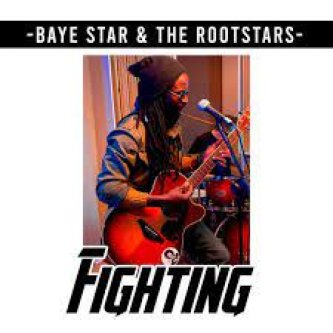 Copertina dell'album Fighting, di Baye Star