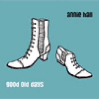Copertina dell'album Good Old Days, di Annie Hall