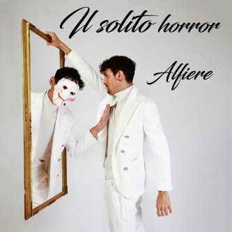 Copertina dell'album Il solito horror, di Alfiere