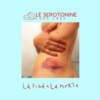 Copertina dell'album lafigaelamorte, di Le Serotonine