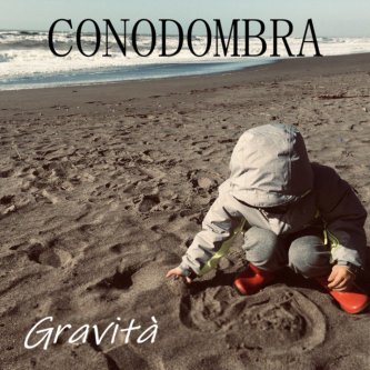 Copertina dell'album GRAVITA’, di CONODOMBRA